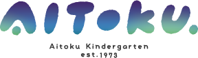 AITOKU. Aitoku Kindergarten est.1973